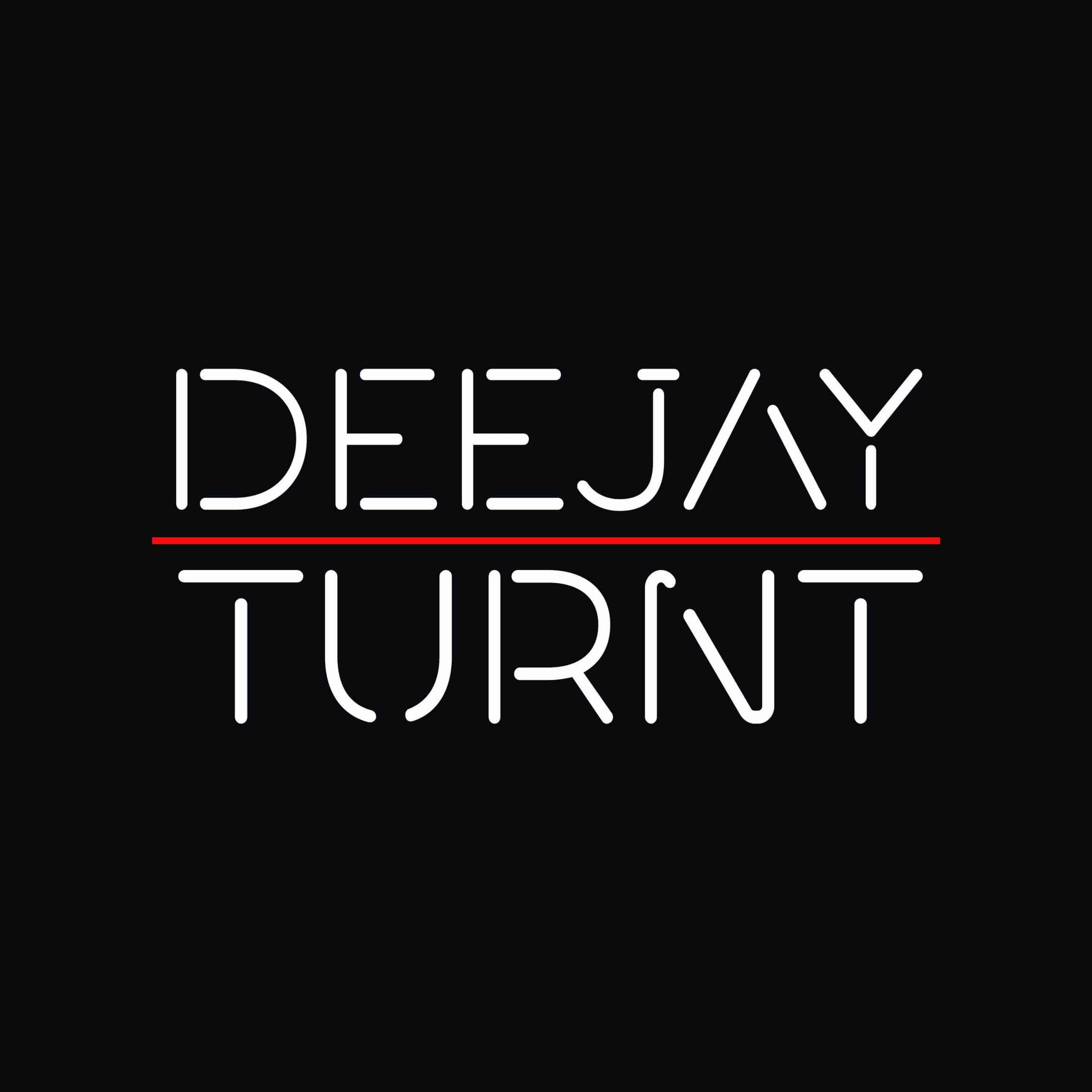 DeeJay Turnt